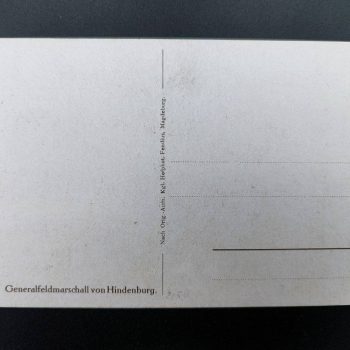 The German Command    Field Marshal General Paul Ludwig Hans Anton von Beneckendorff und von Hindenburg [Org. Akt. Kgl. Hofbuch‑handlung Magdeburg]  